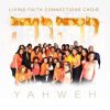 Yahweh Living Faith Connections (LFC) Mass Choir
