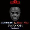 Papa Oh  Dabo Williams