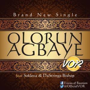 Olorun Agbaiye V.O.R