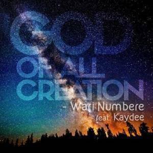 God Of All Creation  Wari Numbere