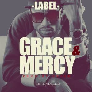 Grace & Mercy  Label