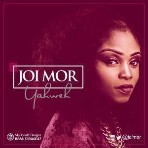 Yahweh Joi Mor