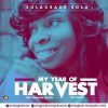 My Year Of Harvest Solagbade Sola