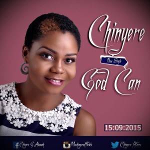 God Can Chinyere