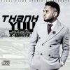 Thank You Xwhite Williams