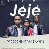 Jeje Made In Heaven