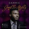 Great And Mighty Dammie