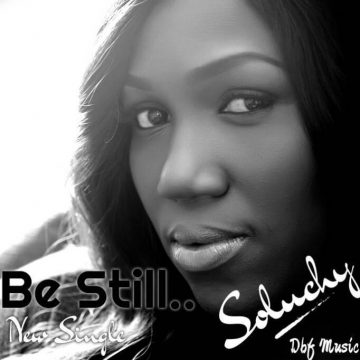 Be Still Soluchy