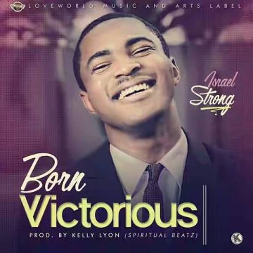 Born Victorious Israel Strong