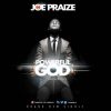 Powerful God Joe Praize