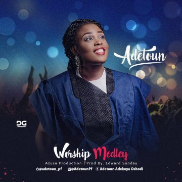 Worship Medley Adetoun