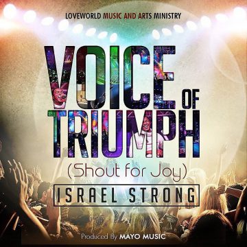 Voice Of Triumph Israel Strong