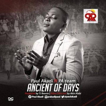 Ancient Of Days Paul Akadi