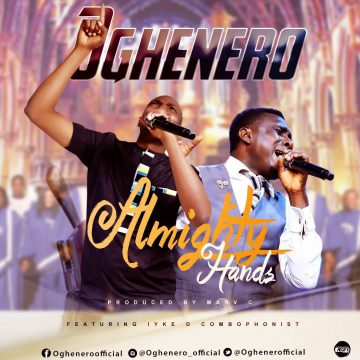Almighty Hands Oghenero