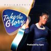Take The Glory Doyin Godwin