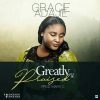 Greatly To Be Praised Grace Adajie