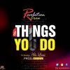 Things You Do Revolution Crew