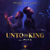 Unto The King Frank Edwards