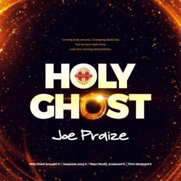 Holy Ghost Joe Praize