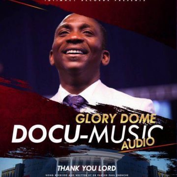 Thank You Lord Dr. Pastor Paul Enenche