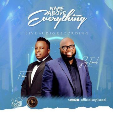 Name Above Everything Seyi Israel