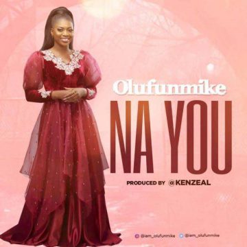 Na You Olufunmike