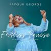 Endless Praise Favour George