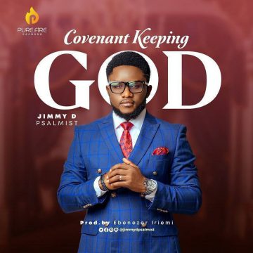 Covenant Keeping God Jimmy D Psalmist